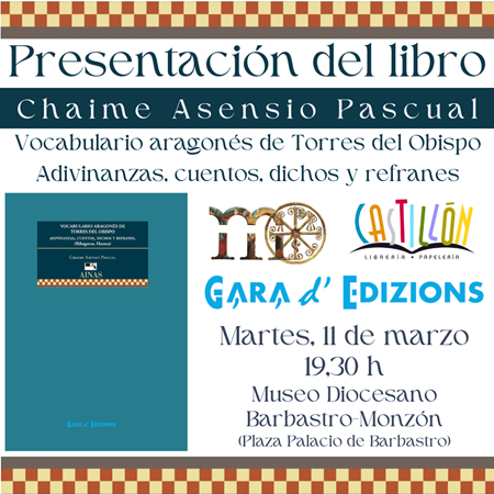 Presentación del libro "Vocabulario aragonés de Torres del Obispo" | Librería Castillón - Comprar libros online Aragón, Barbastro