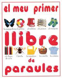 MEU PRIMER LLIBRE DE PARAULES, EL | 9788427218314 | VARIS | Librería Castillón - Comprar libros online Aragón, Barbastro