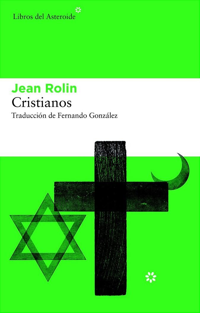 CRISTIANOS | 9788492663460 | ROLIN, JEAN | Librería Castillón - Comprar libros online Aragón, Barbastro