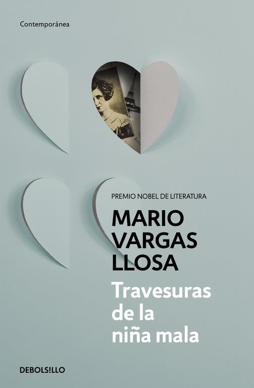 Travesuras de la niña mala | 9788490625927 | Mario Vargas Llosa | Librería Castillón - Comprar libros online Aragón, Barbastro