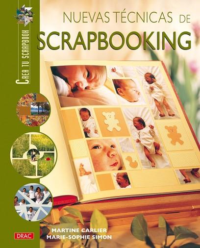 Nuevas técnicas de scrapbooking | 9788496550674 | Carlier, Martine | Librería Castillón - Comprar libros online Aragón, Barbastro