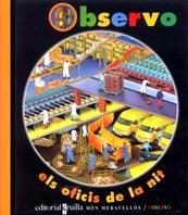 OFICIS DE LA NIT, ELS (OBSERVO) | 9788466102452 | DELAFOSSE, CLAUDE | Librería Castillón - Comprar libros online Aragón, Barbastro