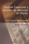 Gestión comercial y servicio de atención al cliente | 9788497711692 | López, Raúl / Ormeño, Josefa | Librería Castillón - Comprar libros online Aragón, Barbastro