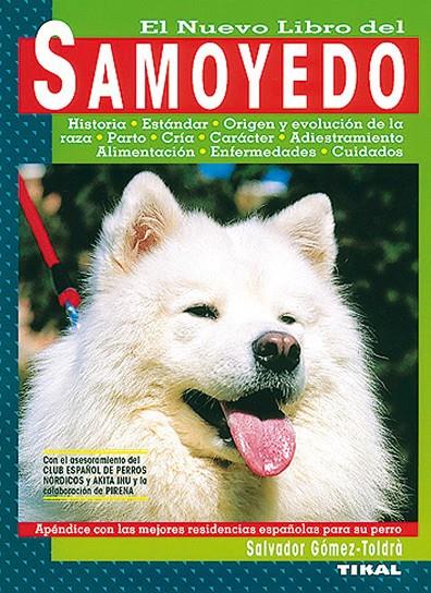 SAMOYEDO | 9788430584895 | GOMEZ TOLDRA, SALVADOR | Librería Castillón - Comprar libros online Aragón, Barbastro