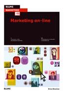 MARKETING ON-LINE - BLUME MARKETING 02 | 9788480769693 | SHEEHAN, BRIAN | Librería Castillón - Comprar libros online Aragón, Barbastro