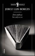 ARTE POETICA. SEIS CONFERENCIAS | 9788484326038 | BORGES, JORGE LUIS | Librería Castillón - Comprar libros online Aragón, Barbastro