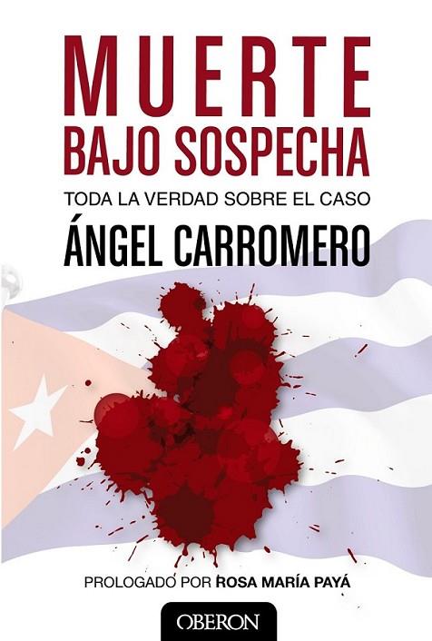 Muerte bajo sospecha | 9788441535299 | Carromero Barrios, Ángel | Librería Castillón - Comprar libros online Aragón, Barbastro