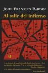 AL SALIR DEL INFIERNO (BYBLOS) | 9788466617109 | BARDIN, JOHN FRANKLIN | Librería Castillón - Comprar libros online Aragón, Barbastro