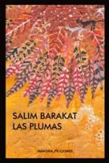 LAS PLUMAS | 9788416259670 | BARAKAT, SALIM | Librería Castillón - Comprar libros online Aragón, Barbastro