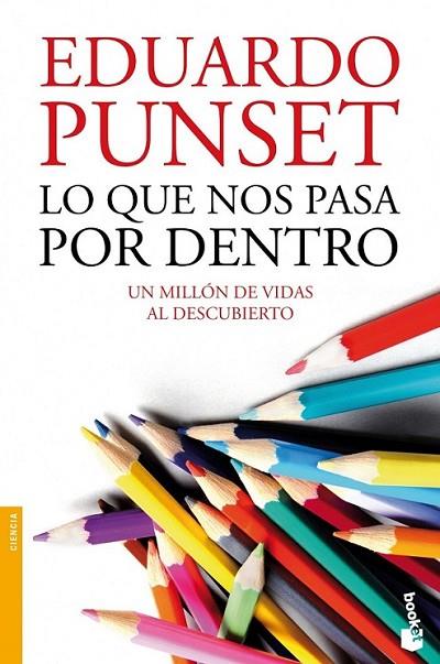 Lo que nos pasa por dentro | 9788423347926 | Punset, Eduardo | Librería Castillón - Comprar libros online Aragón, Barbastro