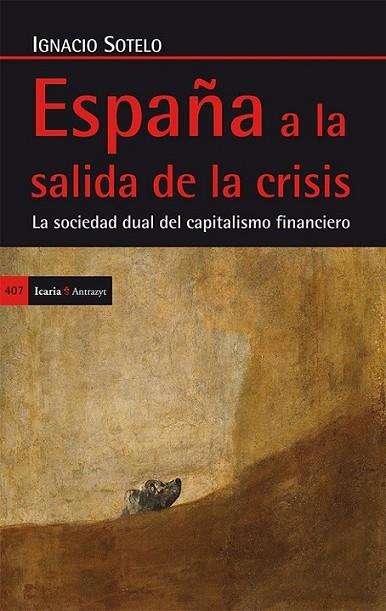 España a la salida de la crisis | 9788498885897 | Sotelo Martínez, Ignacio | Librería Castillón - Comprar libros online Aragón, Barbastro