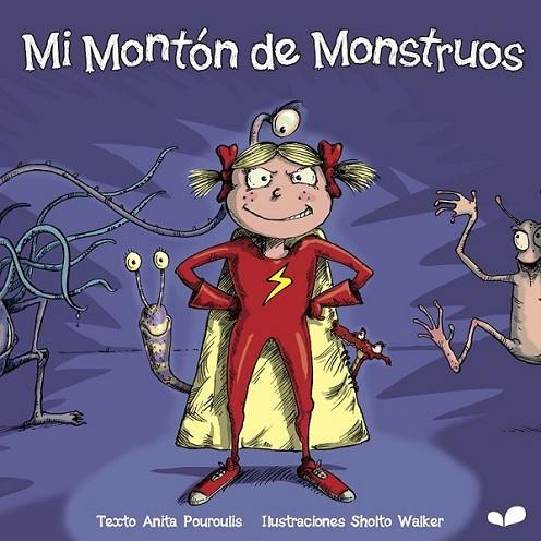 Mi montón de monstruos | 9781909428140 | Pouroulis, Anita | Librería Castillón - Comprar libros online Aragón, Barbastro