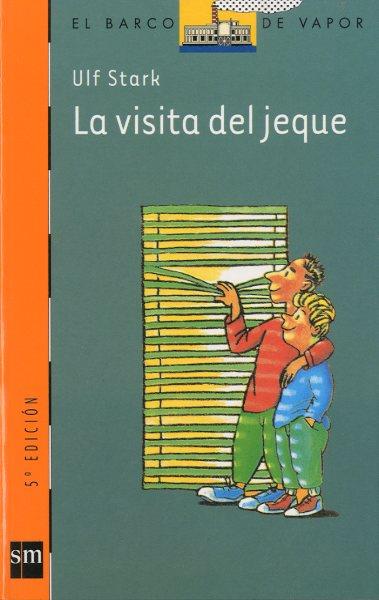 VISITA DEL JEQUE, LA (BVN 142) | 9788434881549 | STARK, ULF | Librería Castillón - Comprar libros online Aragón, Barbastro