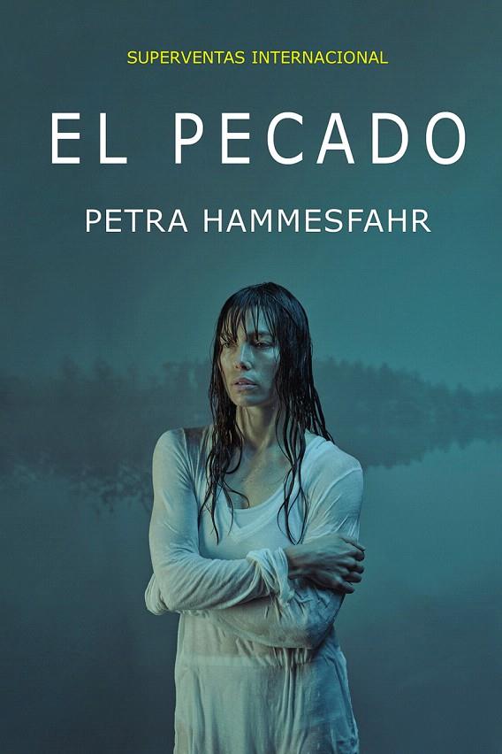 El pecado | 9788417036584 | Petra Hammesfahr | Librería Castillón - Comprar libros online Aragón, Barbastro