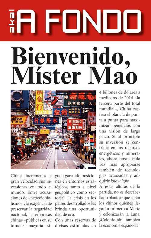 Bienvenido, Míster Mao | 9788446040965 | Rios Paredes, Xulio | Librería Castillón - Comprar libros online Aragón, Barbastro