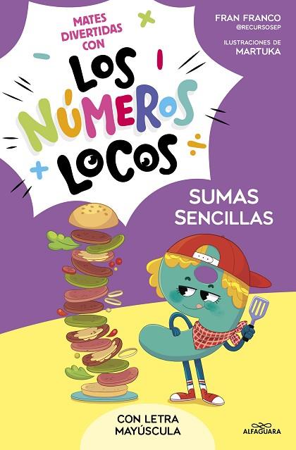 Los Números Locos 3 - Sumas sencillas (con letra mayúscula) | 9788419688743 | Franco, Fran | Librería Castillón - Comprar libros online Aragón, Barbastro