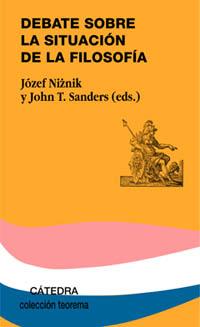 DEBATE SOBRE LA SITUACION DE LA FILOSOFIA | 9788437618173 | NIZNIK, JOZEF | Librería Castillón - Comprar libros online Aragón, Barbastro