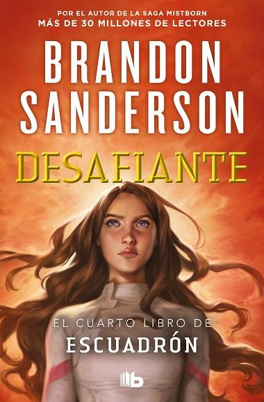 Desafiante (Escuadrón 4) | 9788413149707 | Sanderson, Brandon | Librería Castillón - Comprar libros online Aragón, Barbastro