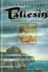 TALIESIN (TELA) CICLO PENDRAGON 1 | 9788477224105 | LAWHEAD, STEPHEN R. | Librería Castillón - Comprar libros online Aragón, Barbastro