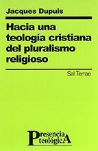 Hacia una teología cristiana del pluralismo religioso | 9788429313420 | JACQUES DUPUIS, SJ | Librería Castillón - Comprar libros online Aragón, Barbastro