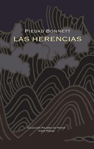 HERENCIAS, LAS | 9788498950014 | BONNETT, PIEDAD | Librería Castillón - Comprar libros online Aragón, Barbastro