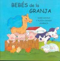 BEBES DE LA GRANJA | 9788427260641 | CASADO MARTINEZ, DAMI | Librería Castillón - Comprar libros online Aragón, Barbastro