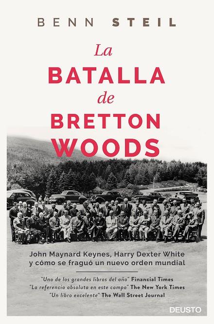 La batalla de Bretton Woods | 9788423420711 | Steil, Benn | Librería Castillón - Comprar libros online Aragón, Barbastro