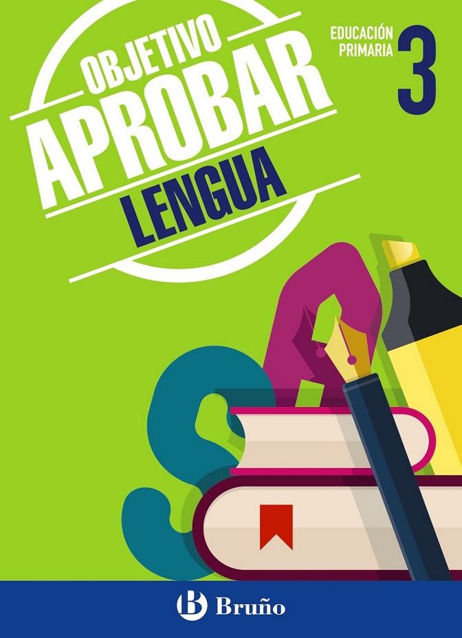 Objetivo aprobar Lengua 3º Primaria | 9788469608999 | Ariza Trinidad, Eva | Librería Castillón - Comprar libros online Aragón, Barbastro