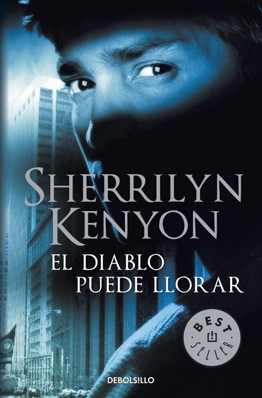 DIABLO PUEDE LLORAR, EL | 9788499894027 | KENYON, SHERRILYN | Librería Castillón - Comprar libros online Aragón, Barbastro