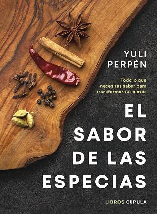 El sabor de las especias | 9788448041915 | Perpén, Yuli | Librería Castillón - Comprar libros online Aragón, Barbastro