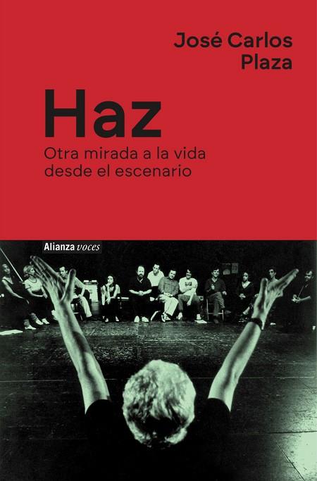 Haz | 9788411486668 | Plaza, José Carlos/Westendorp, Rocío | Librería Castillón - Comprar libros online Aragón, Barbastro