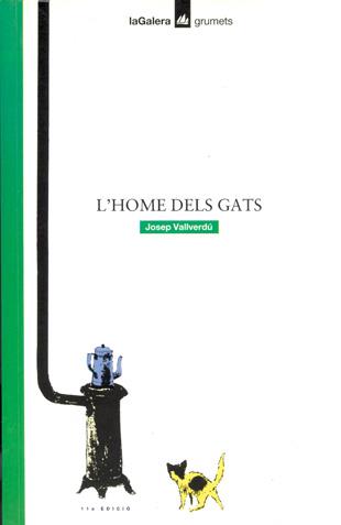 HOME DELS GATS, L` | 9788424681463 | VALLVERDU AIXALA, JOSEP | Librería Castillón - Comprar libros online Aragón, Barbastro