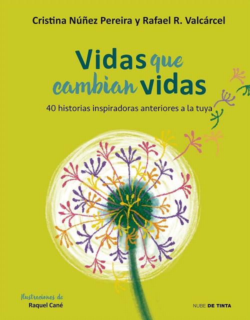 Vidas que cambian vidas | 9788416588787 | Nuñez, Cristina/Romero, Rafael | Librería Castillón - Comprar libros online Aragón, Barbastro