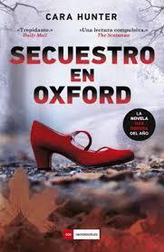 Secuestro en Oxford | 9788419834058 | Hunter, Cara | Librería Castillón - Comprar libros online Aragón, Barbastro