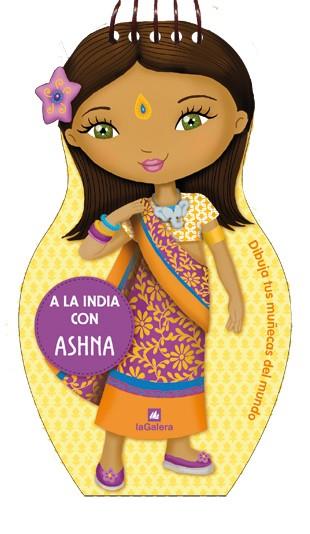 A LA INDIA CON ASHNA | 9788424641894 | Librería Castillón - Comprar libros online Aragón, Barbastro