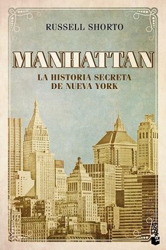 Manhattan | 9788408119227 | SHORTO, RUSSEL | Librería Castillón - Comprar libros online Aragón, Barbastro