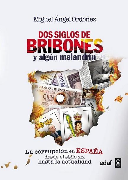 Dos siglos de bribones y algún malandrín | 9788441434271 | Ordoñez, Miguel Ángel | Librería Castillón - Comprar libros online Aragón, Barbastro