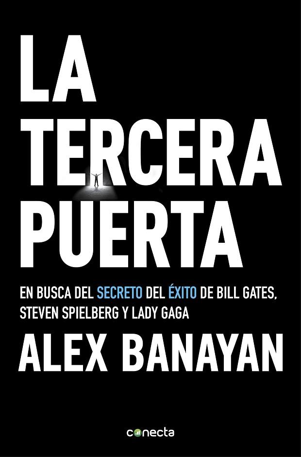 La tercera puerta | 9788416883509 | Alex Banayan | Librería Castillón - Comprar libros online Aragón, Barbastro