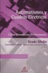 Cuaderno. Automatismos y cuadros eléctricos | 9788497713115 | Martín, Juan Carlos | Librería Castillón - Comprar libros online Aragón, Barbastro