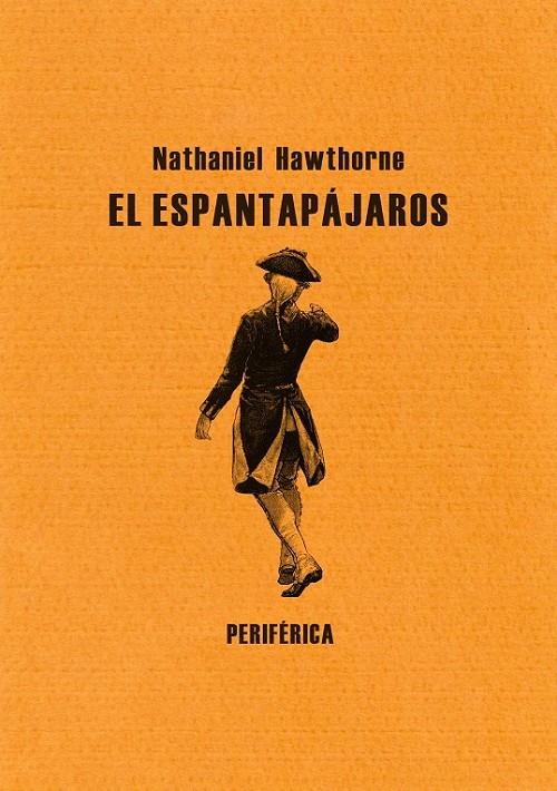 ESPANTAPÁJAROS, EL | 9788492865642 | HAWTHORNE, NATHANIEL | Librería Castillón - Comprar libros online Aragón, Barbastro