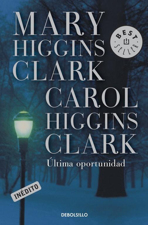 ULTIMA OPORTUNIDAD | 9788497595544 | Mary Higgins Clark | Librería Castillón - Comprar libros online Aragón, Barbastro