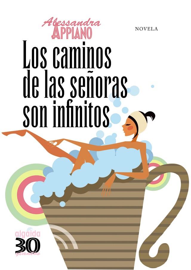 CAMINOS DE LAS SEÑORAS SON INFINITOS, LOS | 9788498771312 | APPIANO, ALESSANDRA | Librería Castillón - Comprar libros online Aragón, Barbastro