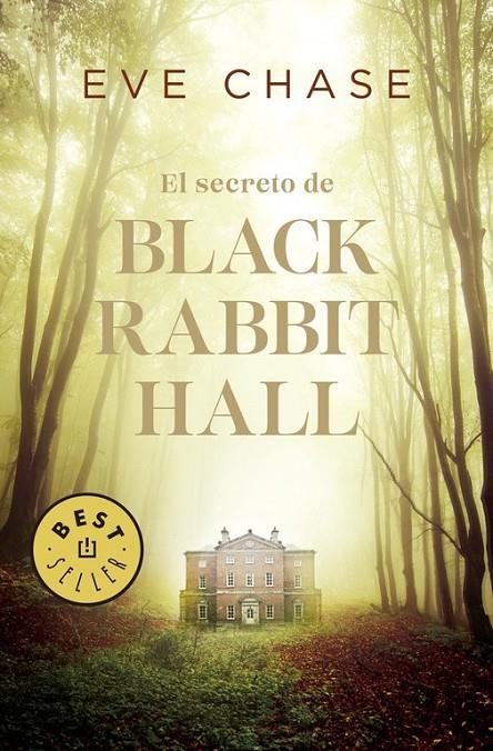 El secreto de Black Rabbit Hall | 9788466341257 | Eve Chase | Librería Castillón - Comprar libros online Aragón, Barbastro