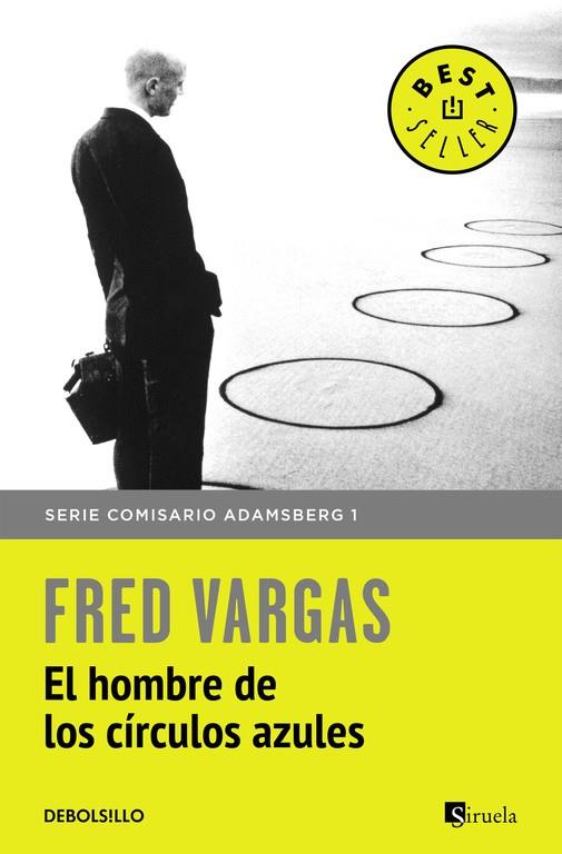 El hombre de los círculos azules (Comisario Adamsberg 1) | 9788466331159 | Fred Vargas | Librería Castillón - Comprar libros online Aragón, Barbastro