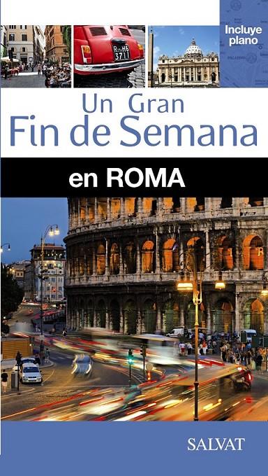 Roma - Un gran fin de semana | 9788499356570 | Cavalletti, Domitilla/der Andreassian, Betty/Leboerff, Anne | Librería Castillón - Comprar libros online Aragón, Barbastro