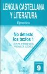 Cuaderno 9. No detesto los textos 1 | 9788497712248 | Echazarreta, José Mª / García, Angel Luis | Librería Castillón - Comprar libros online Aragón, Barbastro