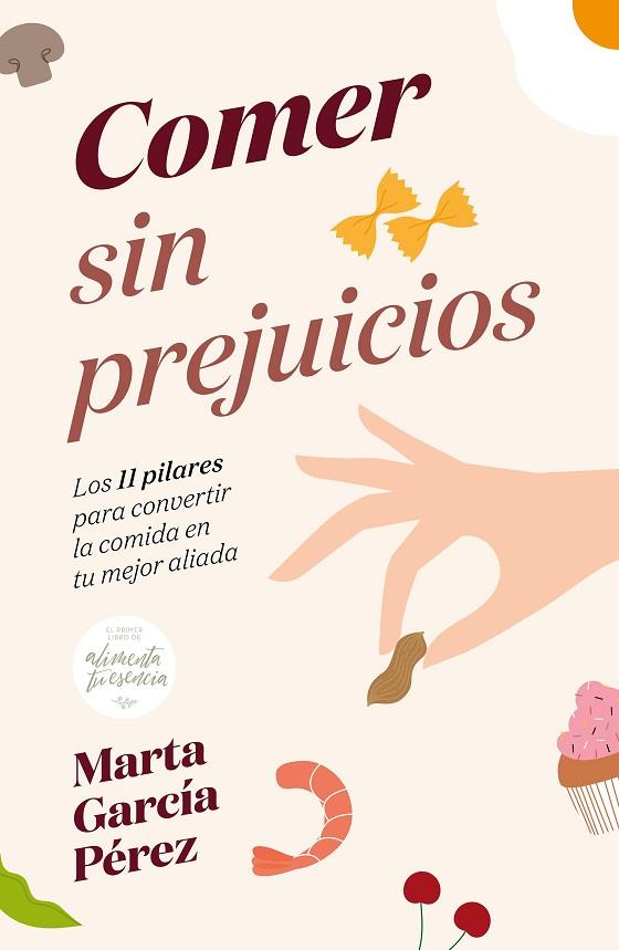 Comer sin prejuicios | 9788418820236 | García Pérez, Marta | Librería Castillón - Comprar libros online Aragón, Barbastro