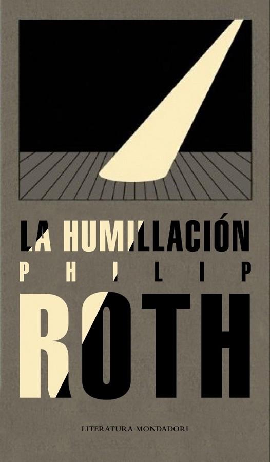 HUMILLACIÓN, LA | 9788439722274 | ROTH, PHILIP | Librería Castillón - Comprar libros online Aragón, Barbastro