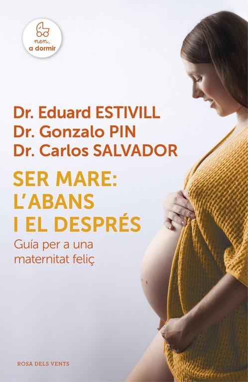 Ser mare: l'abans i el després | 9788415961925 | Estivill, Dr. Eduard | Librería Castillón - Comprar libros online Aragón, Barbastro