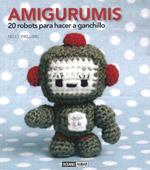 AMIGURUMIS | 9788475566573 | PAILLOUX, NELLY | Librería Castillón - Comprar libros online Aragón, Barbastro